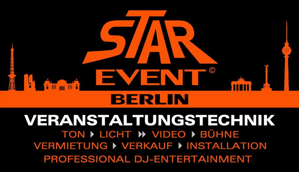 STAR-EVENT BERLIN | VERANSTALTUNGSTECHNIK STAR-EVENT BERLIN | IHR EVENT > UNSER JOB !